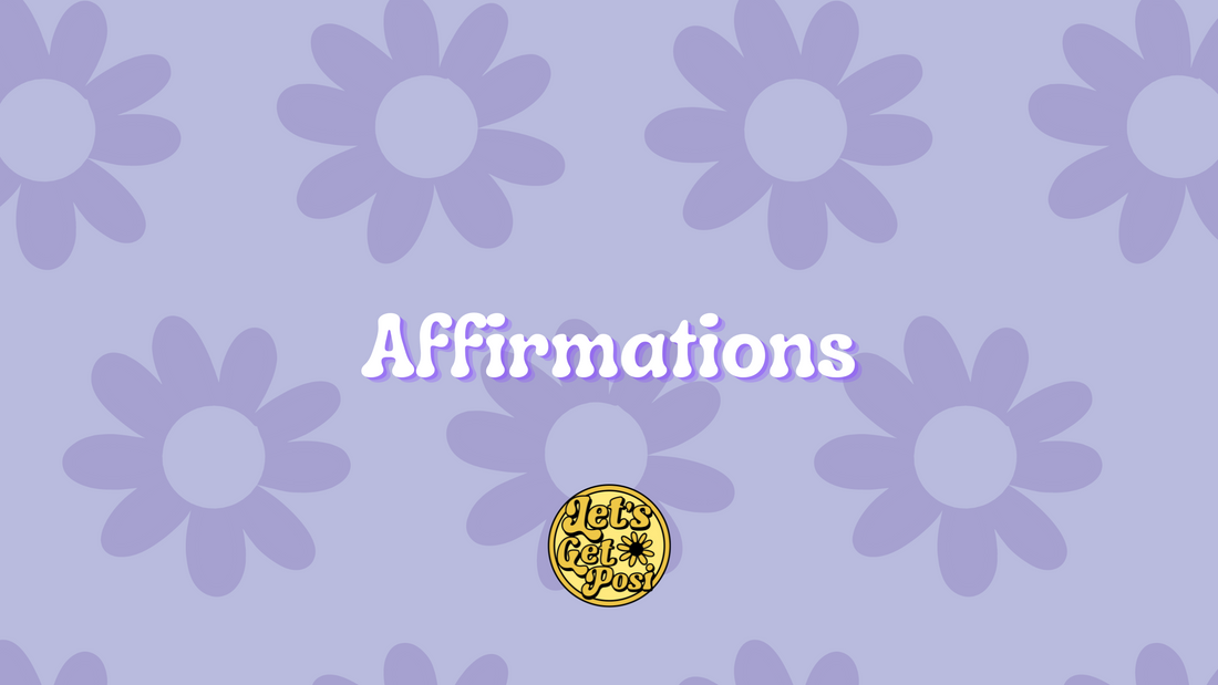 39 Positive affirmations to help you push through